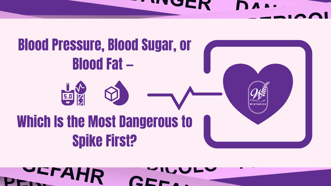 Blood Pressure, Blood Sugar, or Blood Fat — Which Is the Most Dangerous to Spike First?